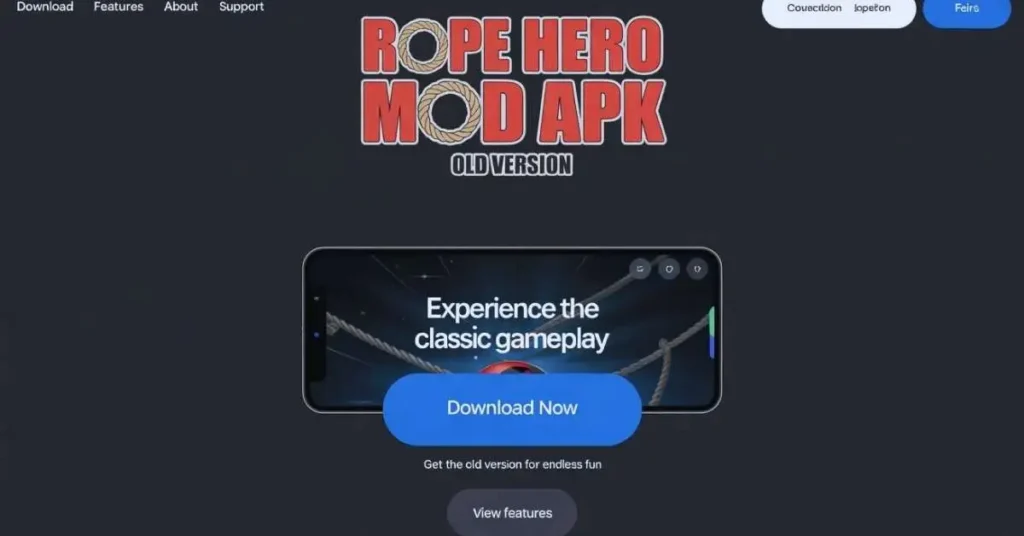 rope hero old version