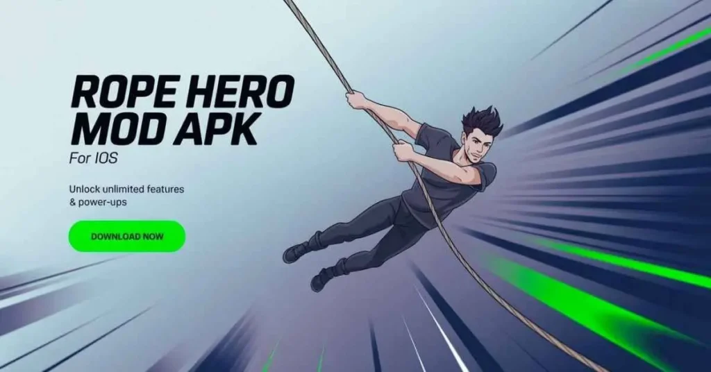 rope hero mod apk for ios